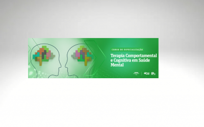 Curso de Especialização em Terapia Comportamental e Cognitiva em Saúde Mental